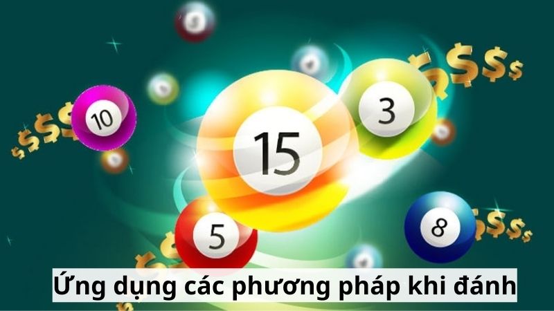 Ứng dụng các phương pháp khi đánh